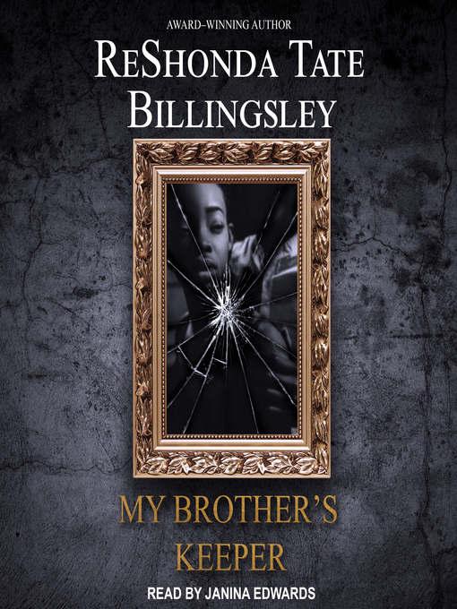 Title details for My Brother's Keeper by Reshonda Tate Billingsley - Available